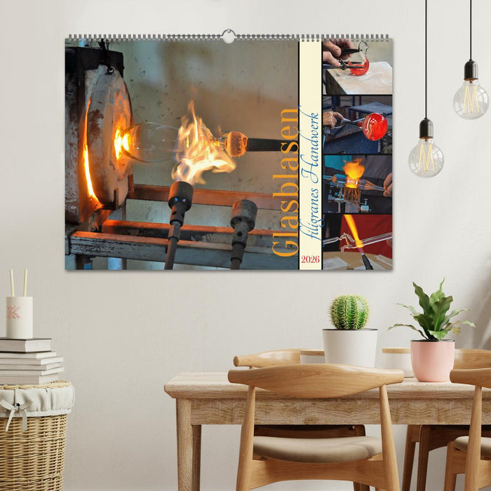 Glasblasen filigranes Handwerk (CALVENDO Wandkalender 2026)