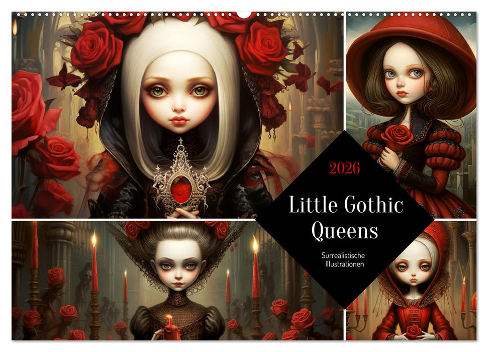 Little Gothic Queens. Surrealistische Illustrationen (CALVENDO Wandkalender 2026)
