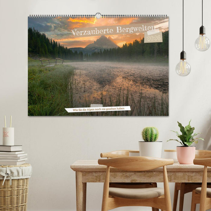 Verzauberte Bergwelten (CALVENDO Wandkalender 2026)