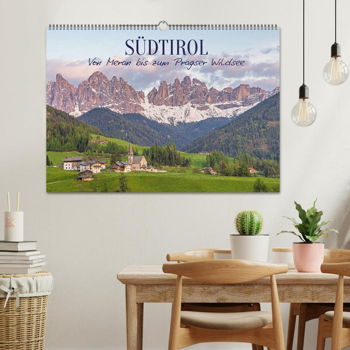 Südtirol - Von Meran bis zum Pragser Wildsee (CALVENDO Wandkalender 2026)