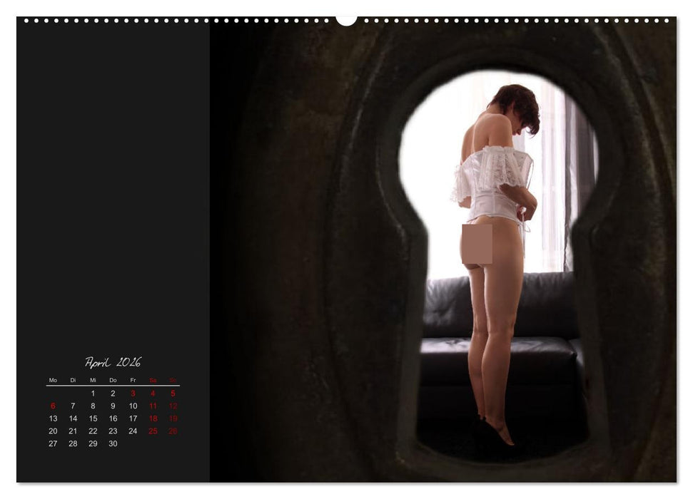 Mein heimliches Schlüsselloch (CALVENDO Premium Wandkalender 2026)
