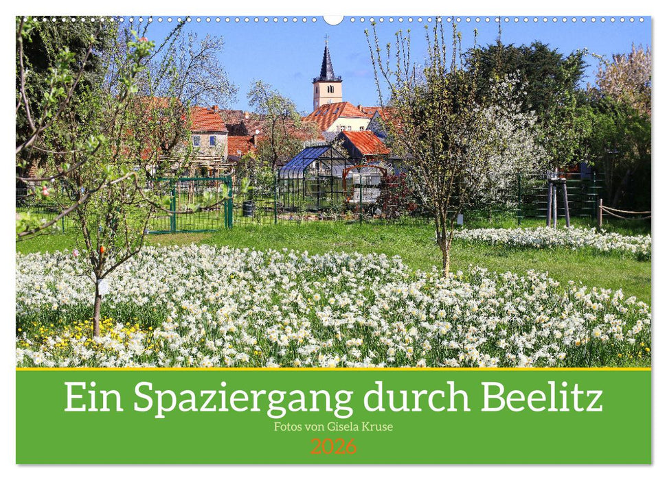 Ein Spaziergang durch Beelitz (CALVENDO Wandkalender 2026)