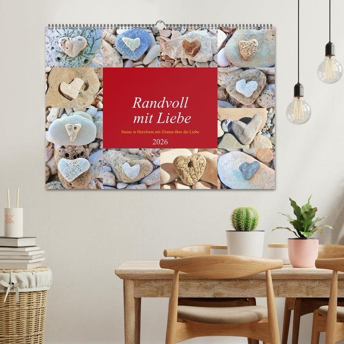 Randvoll mit Liebe (CALVENDO Wandkalender 2026)