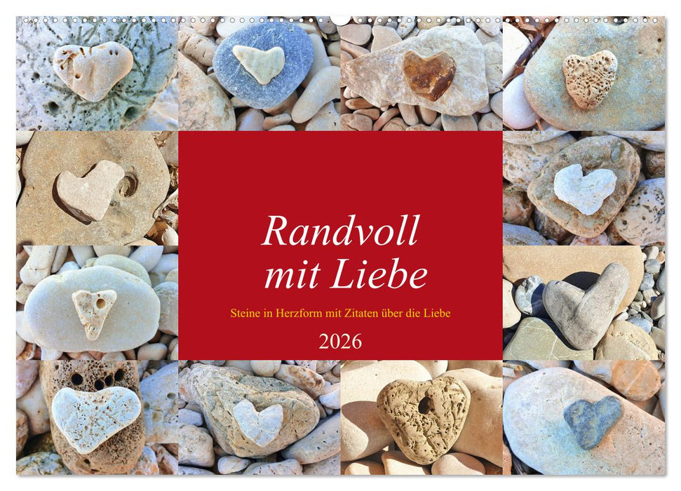 Randvoll mit Liebe (CALVENDO Wandkalender 2026)