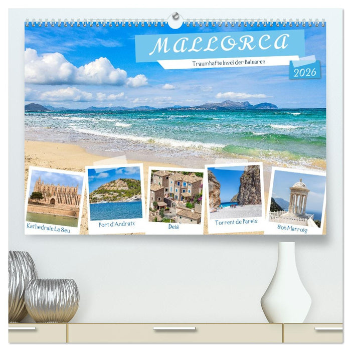 Mallorca - Traumhafte Insel der Balearen (CALVENDO Premium Wandkalender 2026)