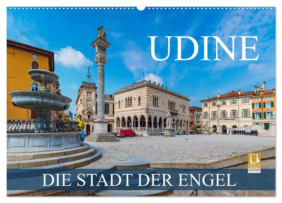 Udine - die Stadt der Engel (CALVENDO Wandkalender 2026)