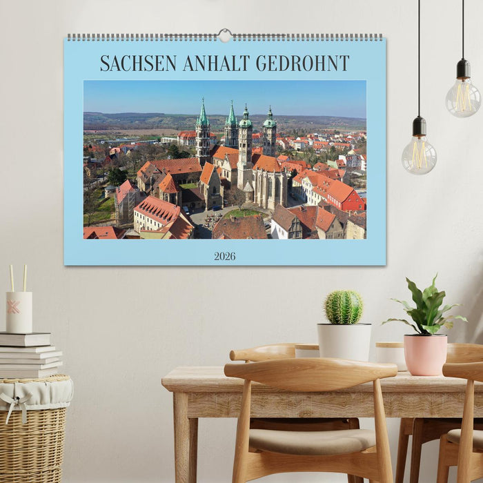 SACHSEN ANHALT GEDROHNT 2026 (CALVENDO Wandkalender 2026)