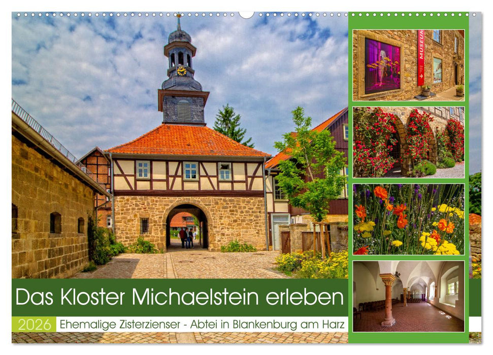 Das Kloster Michaelstein erleben – Ehemalige Zisterzienser – Abtei in Blankenburg am Harz (CALVENDO Wandkalender 2026)
