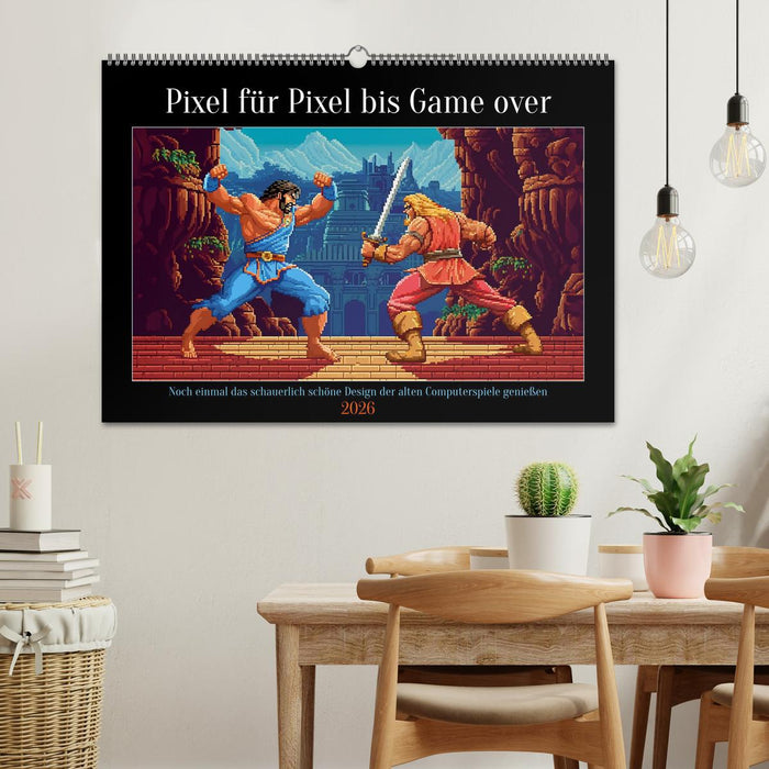 Pixel für Pixel bis Game over (CALVENDO Wandkalender 2026)