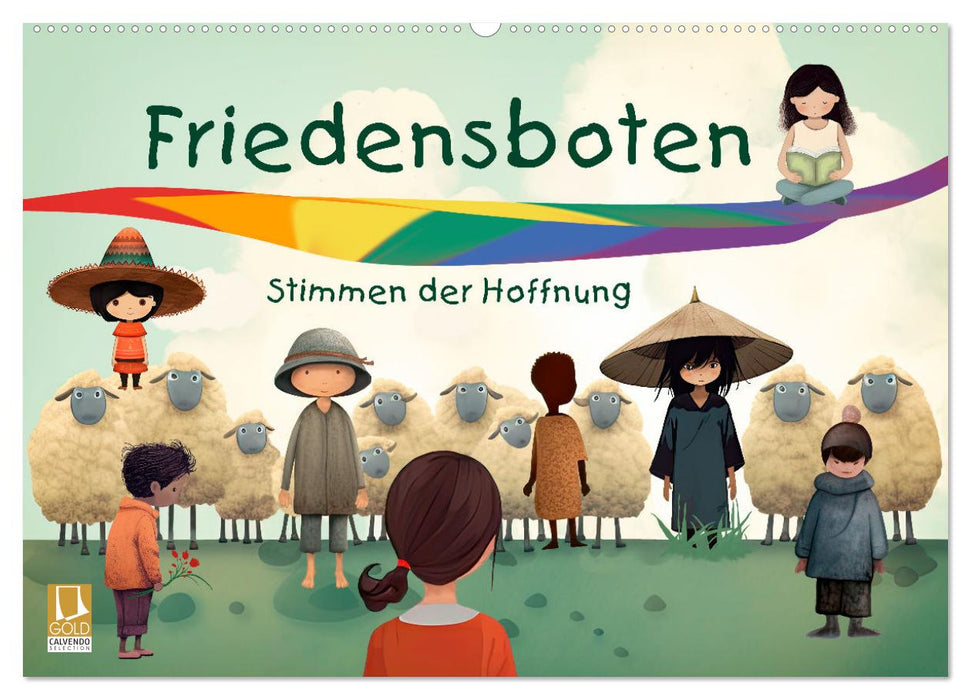 Friedensboten - Stimmen der Hoffnung (CALVENDO Wandkalender 2026)