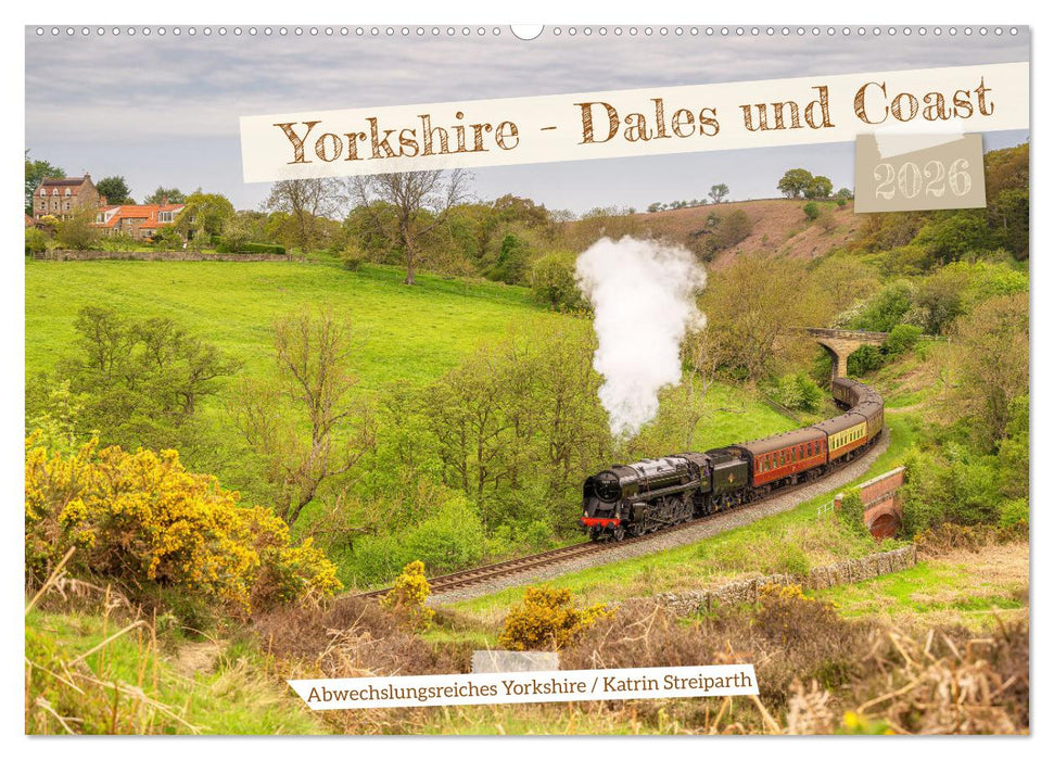 Yorkshire - Dales und Coast (CALVENDO Wandkalender 2026)