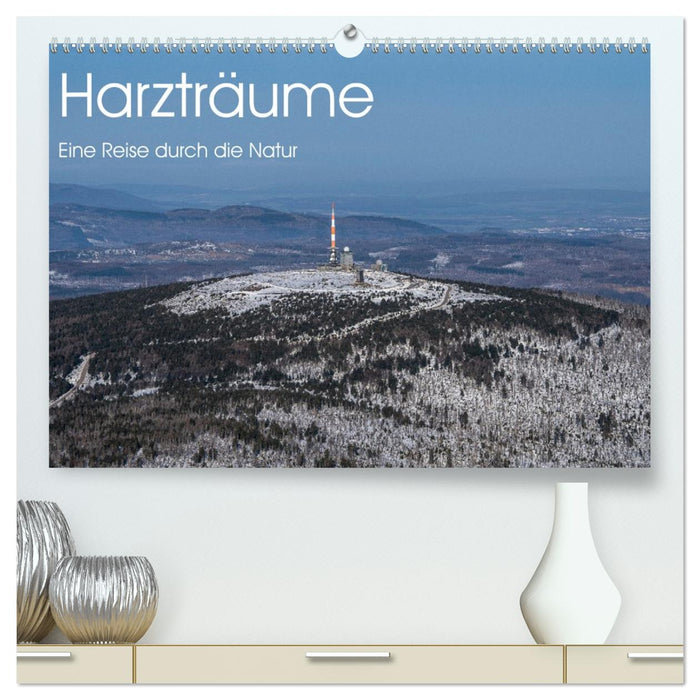 Harzträume - Eine Reise durch die Natur (CALVENDO Premium Wandkalender 2026)