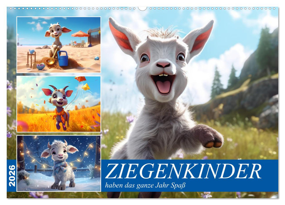 Ziegenkinder haben das ganze Jahr Spaß (CALVENDO Wandkalender 2026)