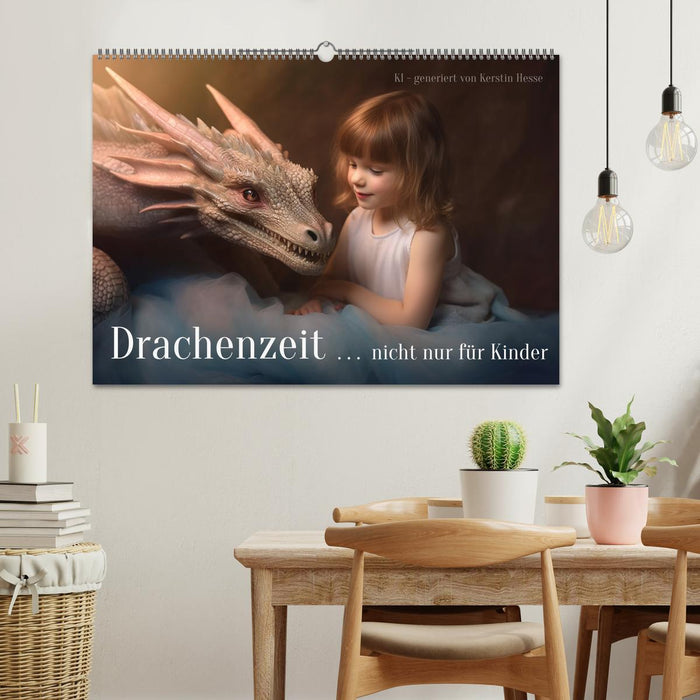 Drachenzeit . . nicht nur für Kinder (CALVENDO Wandkalender 2026)