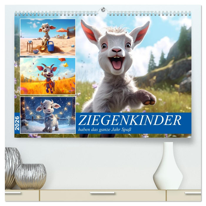 Ziegenkinder haben das ganze Jahr Spaß (CALVENDO Premium Wandkalender 2026)