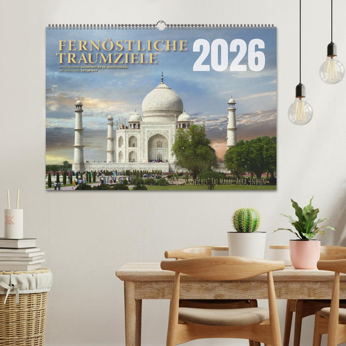 Fernöstliche Traumziele (CALVENDO Wandkalender 2026)