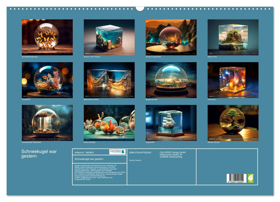 Schneekugel war gestern (CALVENDO Wandkalender 2026)