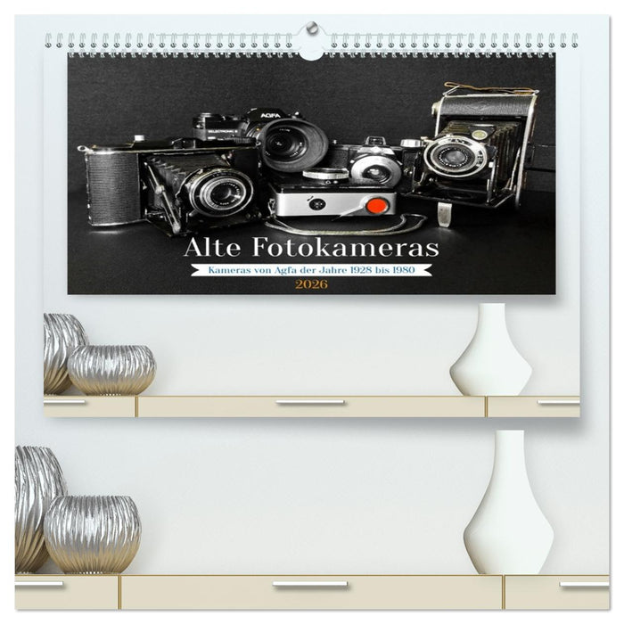 Alte Fotokameras - Kameras von Agfa der Jahre 1928 bis 1980 (CALVENDO Premium Wandkalender 2026)