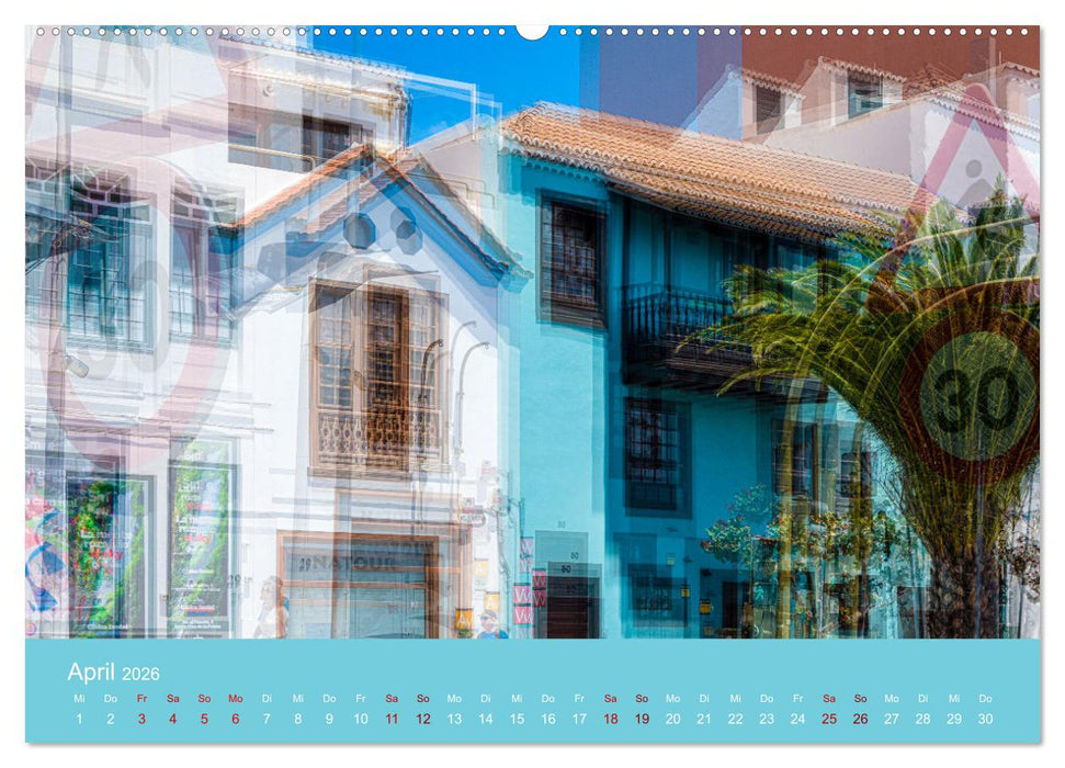 Architektur der Kanaren - Fotografie trifft Impressionismus (CALVENDO Premium Wandkalender 2026)