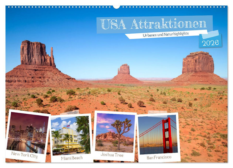 USA ATTRAKTIONEN Urbanes und Naturhighlights (CALVENDO Wandkalender 2026)
