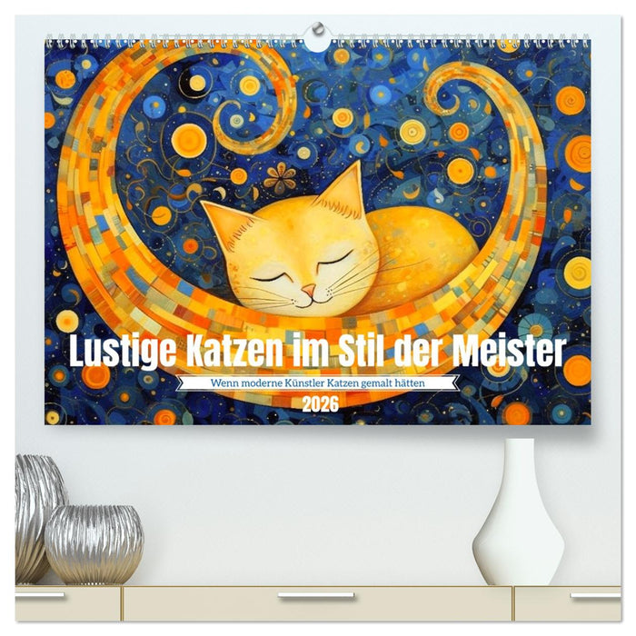 Lustige Katzen im Stil der Meister (CALVENDO Premium Wandkalender 2026)