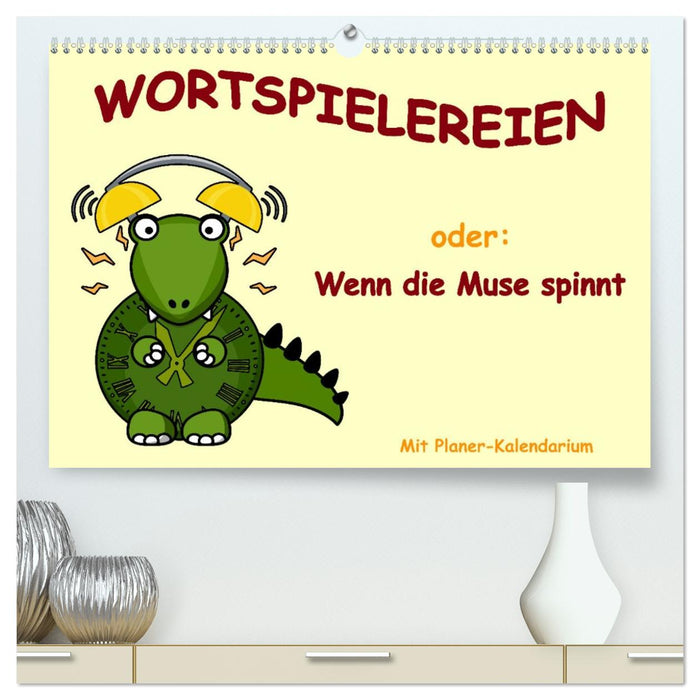 Wortspielereien (CALVENDO Premium Wandkalender 2026)