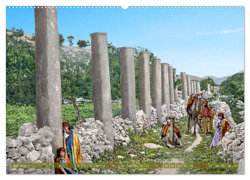 Heiliges Land um das Jahr 1900 - Fotos neu restauriert und koloriert (CALVENDO Premium Wandkalender 2026)