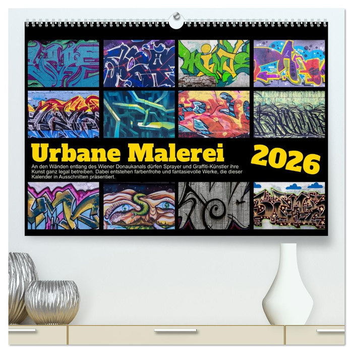 Urbane Malerei (CALVENDO Premium Wandkalender 2026)