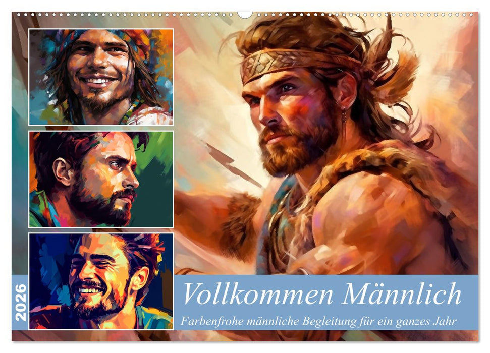 Vollkommen Männlich (CALVENDO Wandkalender 2026)