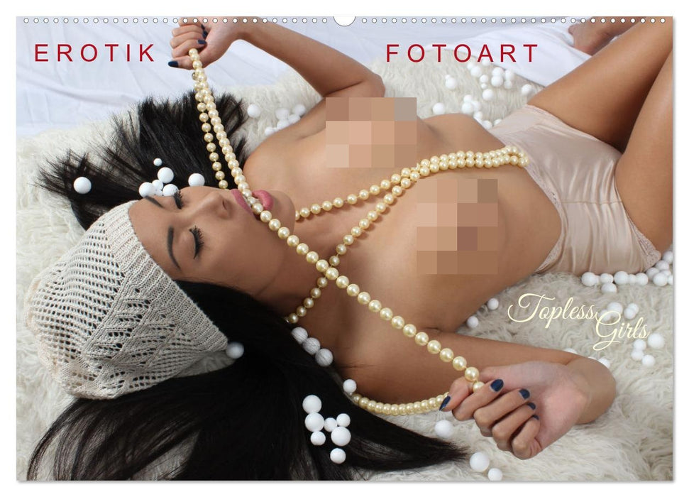 EROTIK FOTOART - Topless Girls (CALVENDO Wandkalender 2026)