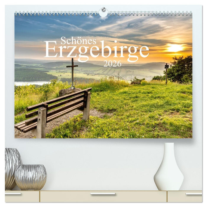 Schönes Erzgebirge (CALVENDO Premium Wandkalender 2026)