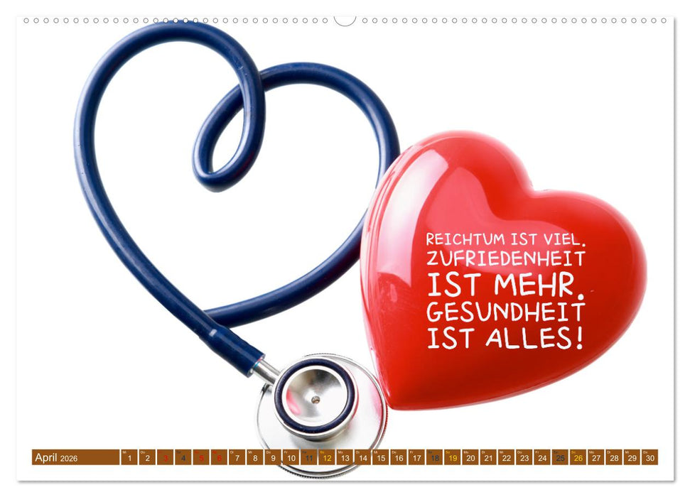 Achtsamkeit Gesundheit mit coolen Sprüchen zum Wohlbefinden (CALVENDO Wandkalender 2026)