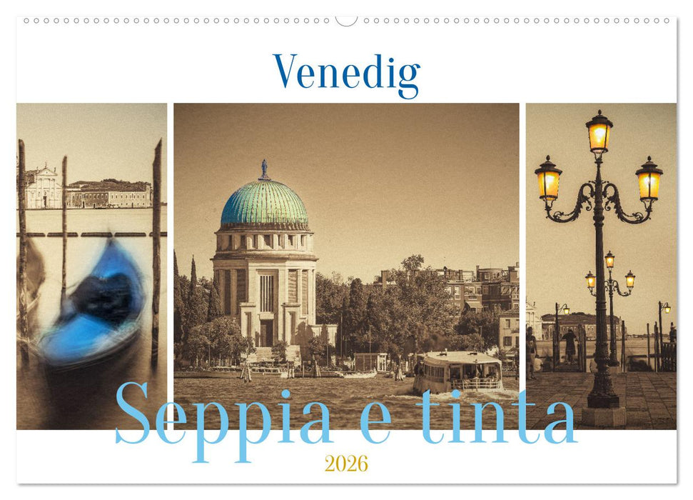 Venedig Seppia e tinta (CALVENDO Wandkalender 2026)