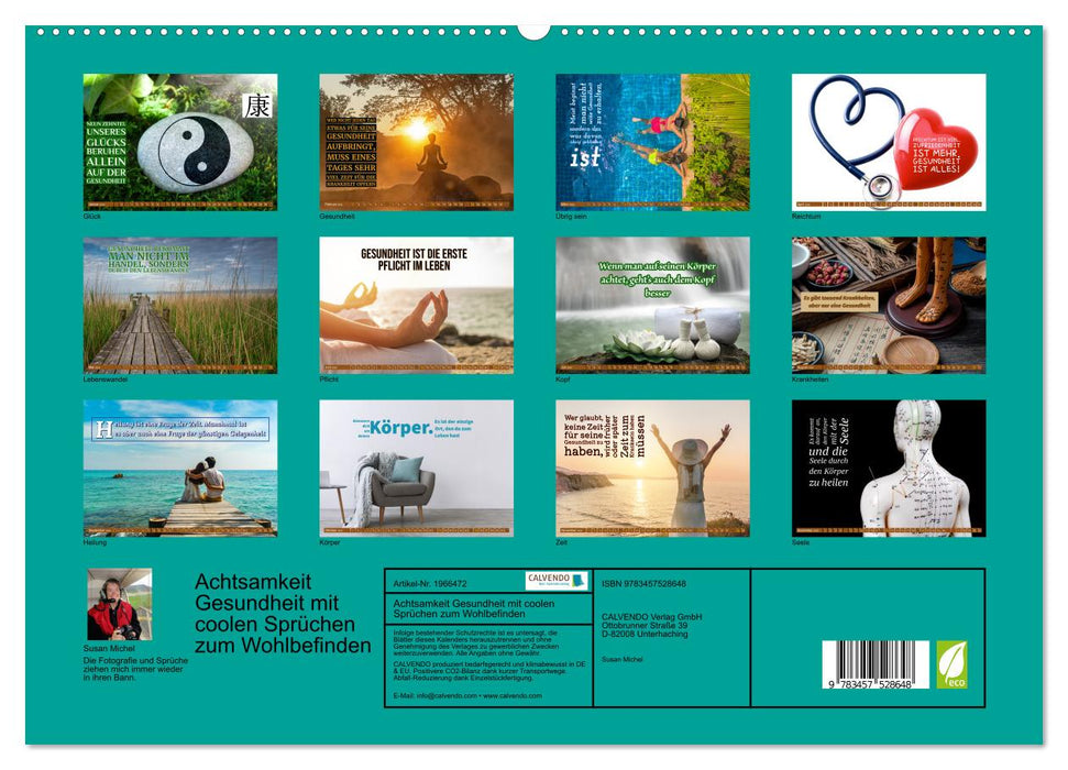 Achtsamkeit Gesundheit mit coolen Sprüchen zum Wohlbefinden (CALVENDO Premium Wandkalender 2026)