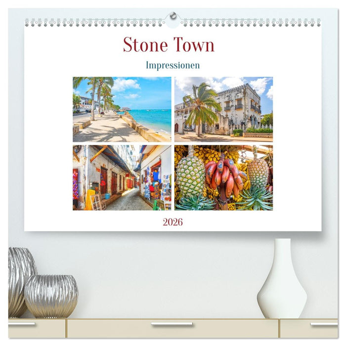 Stone Town - Impressionen (CALVENDO Premium Wandkalender 2026)