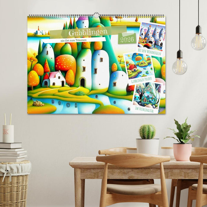Gubblingen - ein Ort zum Träumen (CALVENDO Wandkalender 2026)