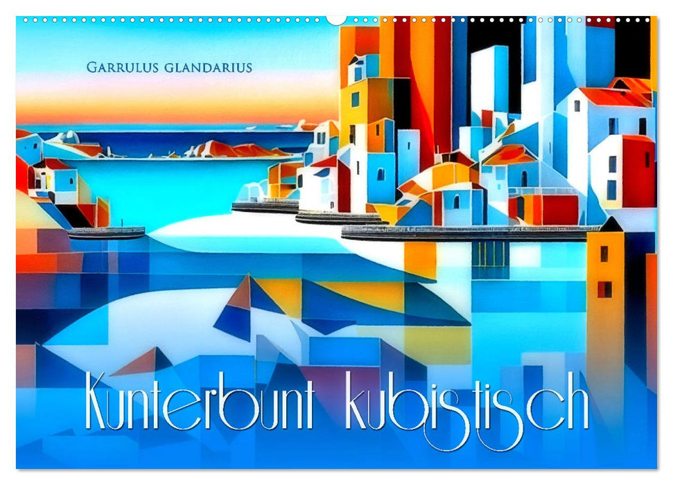 Kunterbunt kubistisch (CALVENDO Wandkalender 2026)