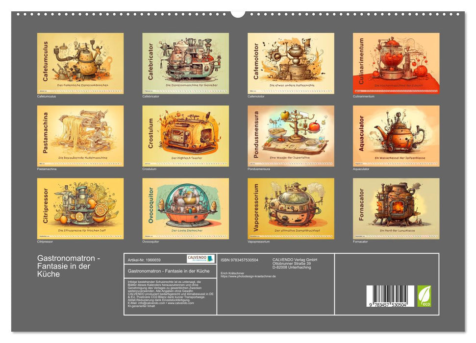 Gastronomatron - Fantasie in der Küche (CALVENDO Premium Wandkalender 2026)