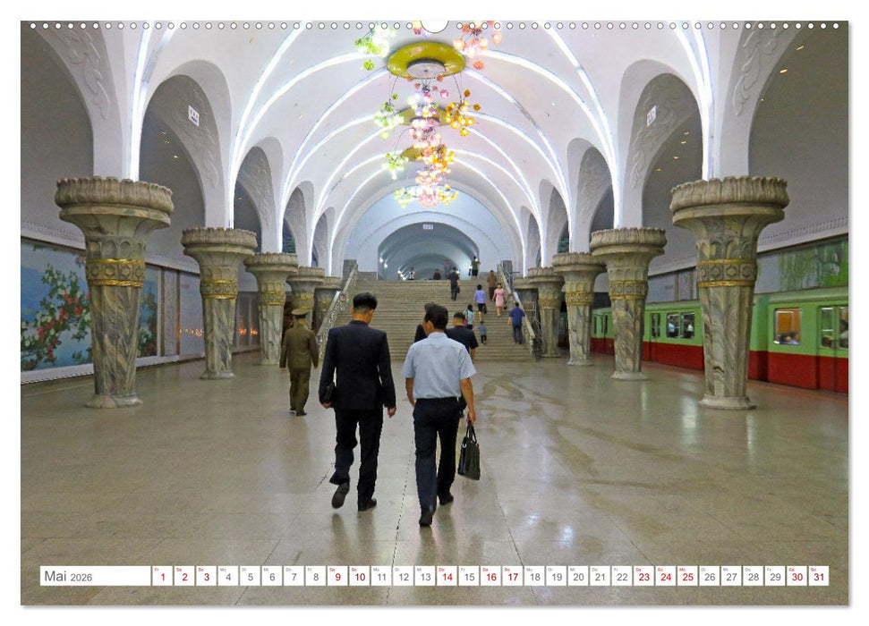 NORDKOREA Das Reich des Kim Jong-un (CALVENDO Wandkalender 2026)