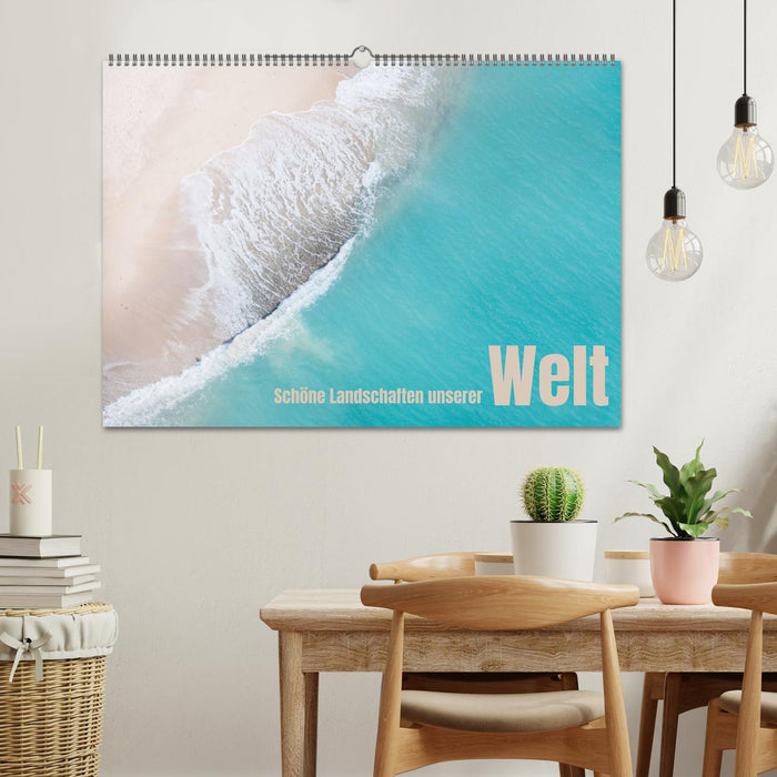 Schöne Landschaften unserer Welt (CALVENDO Wandkalender 2026)