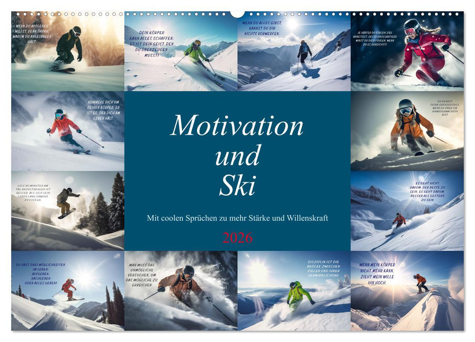 Motivation und Ski (CALVENDO Wandkalender 2026)