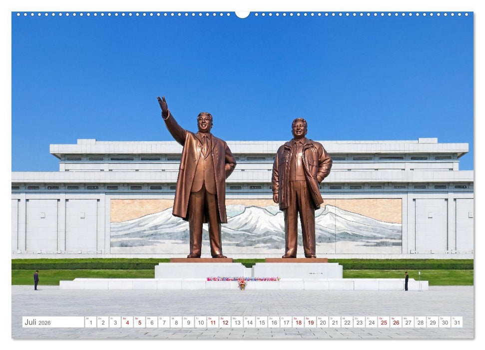 NORDKOREA Das Reich des Kim Jong-un (CALVENDO Premium Wandkalender 2026)