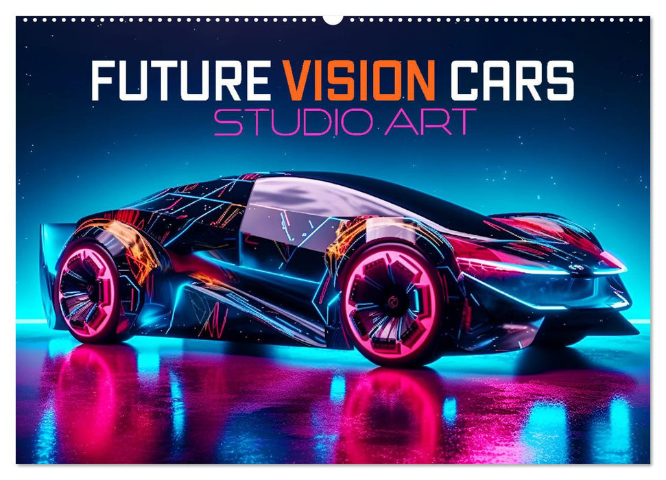 Future Vision Cars-Studio Art (CALVENDO Wandkalender 2026)