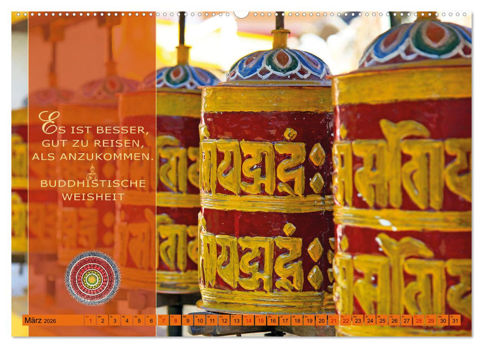 Unterwegs zur Erleuchtung Buddhistische Weisheiten (CALVENDO Premium Wandkalender 2026)