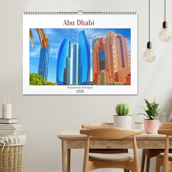Abu Dhabi - Bezaubernde Metropole (CALVENDO Wandkalender 2026)