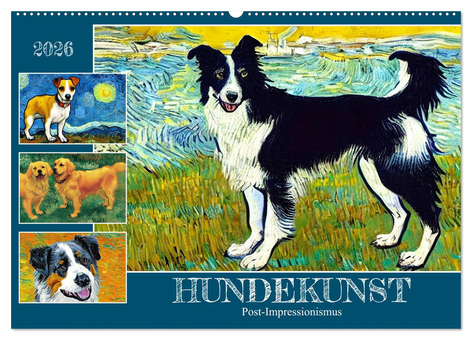 Hundekunst (CALVENDO Wandkalender 2026)