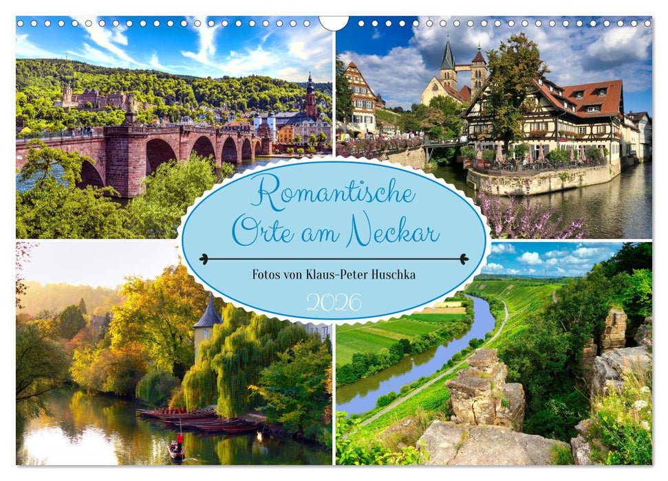 Romantische Orte am Neckar (CALVENDO Wandkalender 2026)
