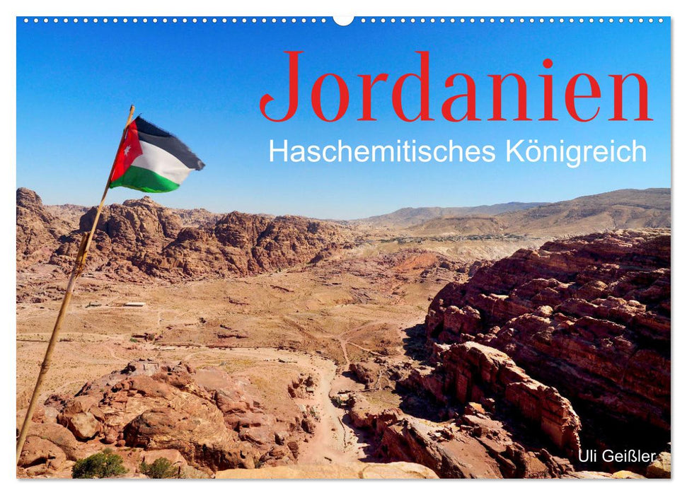 Jordanien - Haschemitisches Königreich (CALVENDO Wandkalender 2026)