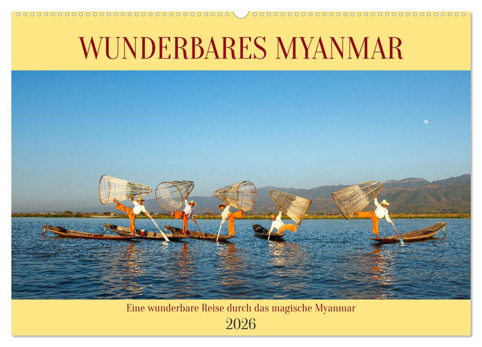 Wunderbares Myanmar (CALVENDO Wandkalender 2026)