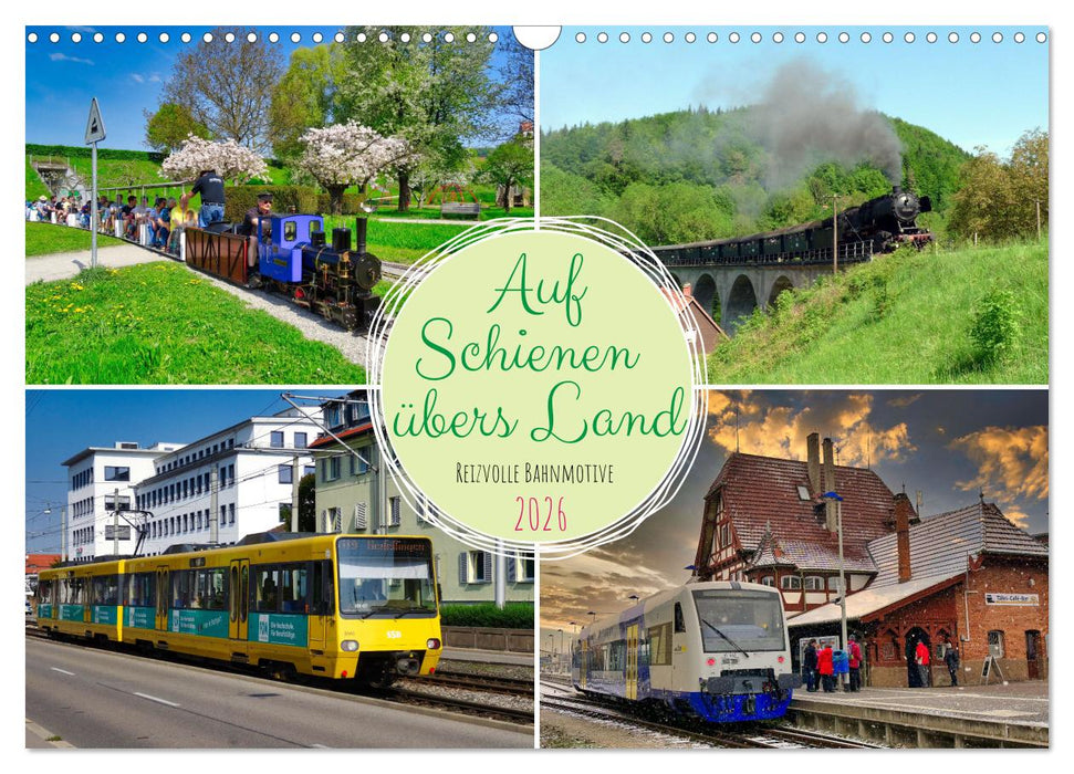 Auf Schienen übers Land (CALVENDO Wandkalender 2026)
